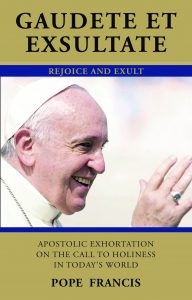 Alegraos y regocijaos: Gaudete et exsultate. Exhortación apostólica -  E-book - Pope Francis - Storytel